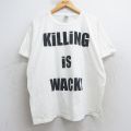 00s 半袖Tシャツ KiLLiNG is WACKプリント ホワイト XL | 古着