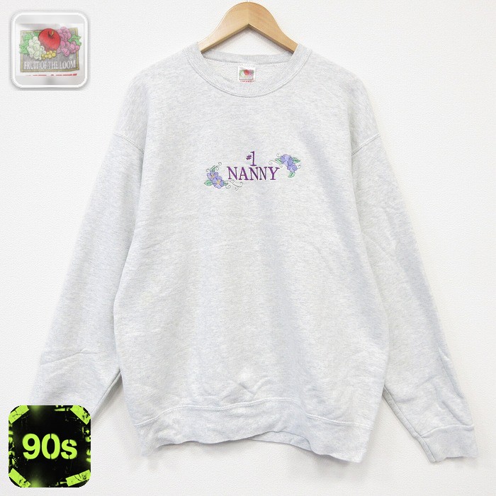フルーツオブザルーム 90s 長袖スウェット NANNY刺繍 グレー メンズL相当 | 古着