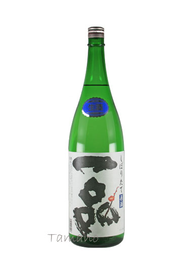 一品　しぼりたて原酒　1800ml　【茨城】