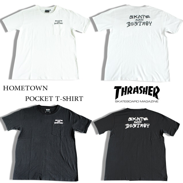 セール20%オフ　THRASHER　スラッシャー　SKATE AND DESTROY POCKET T-SHIRT