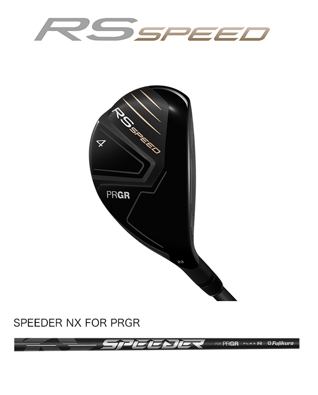 プロギア　RS SPEED ユーティリティ [SPEEDER NX FOR PRGR フレックス：S] 2025年モデル
