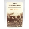 ��Our Family Business By MARY DUNHILL��1997ǯ������