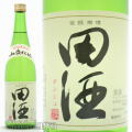 青森県　西田酒造店　田酒【でんしゅ】山廃仕込　特別純米　７２０ｍｌ