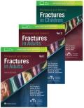 Rockwood, Green & Wilkins' Fractures, 9th ed. In Adults & Children Package, in 3 vols.