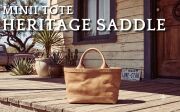 ミニトート HERITAGE SADDLE｜革の個性を楽しむヌメ革モデル