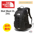 THE NORTH FACE  ザノースフェイス  Hot Shot CL NM72006 ホットショット クラシック 26L リュック バックパック  アウトドア 正規取扱店 送料無料