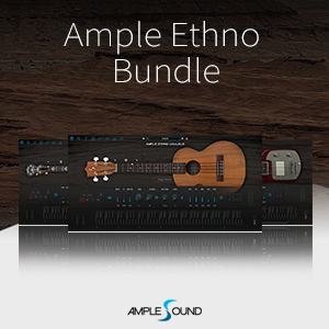 AMPLE SOUND/AMPLE ETHNO BUNDLE【～05/12 期間限定特価キャンペーン】【オンライン納品】【在庫あり】