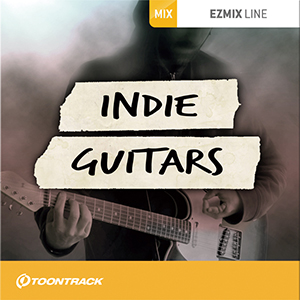 TOONTRACK/EZMIX2 PACK - INDIE GUITARS【オンライン納品】【在庫あり】