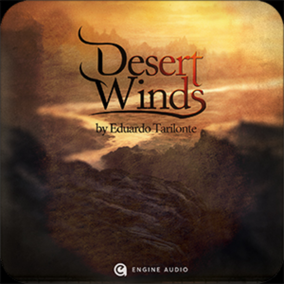 ENGINE AUDIO/Desert Winds【～04/09 期間限定特価キャンペーン】【オンライン納品】【在庫あり】