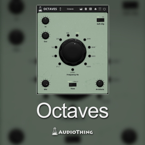 Audio Thing/Octaves【～5/11 期間限定特価キャンペーン】【オンライン納品】【在庫あり】
