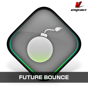 VENGEANCE SOUND/FUTURE BOUNCE【オンライン納品】【在庫あり】