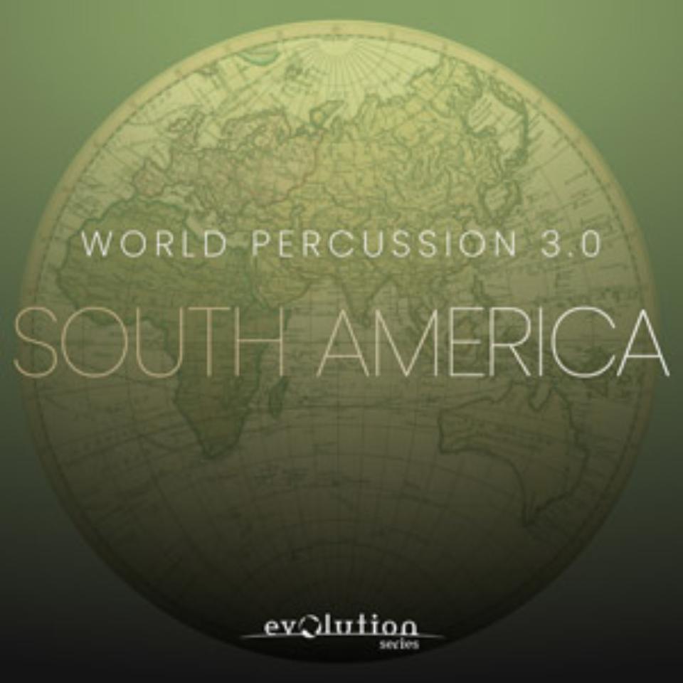 EVOLUTION SERIES/WORLD PERCUSSION 3.0 SOUTH AMERICA【～05/12 期間限定特価キャンペーン】【オンライン納品】【在庫あり】