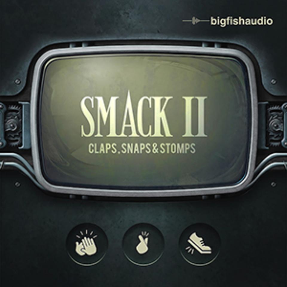 BIG FISH AUDIO/SMACK 2: CLAPS, SNAPS & STOMPS【オンライン納品】【在庫あり】