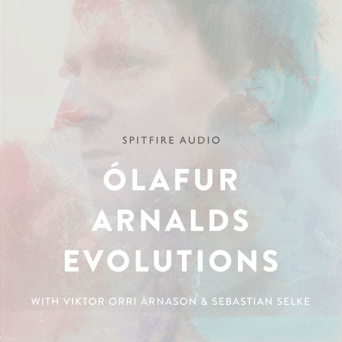 SPITFIRE AUDIO/OLAFUR ARNALDS EVOLUTIONS【～05/04 期間限定特価キャンペーン】【オンライン納品】【在庫あり】