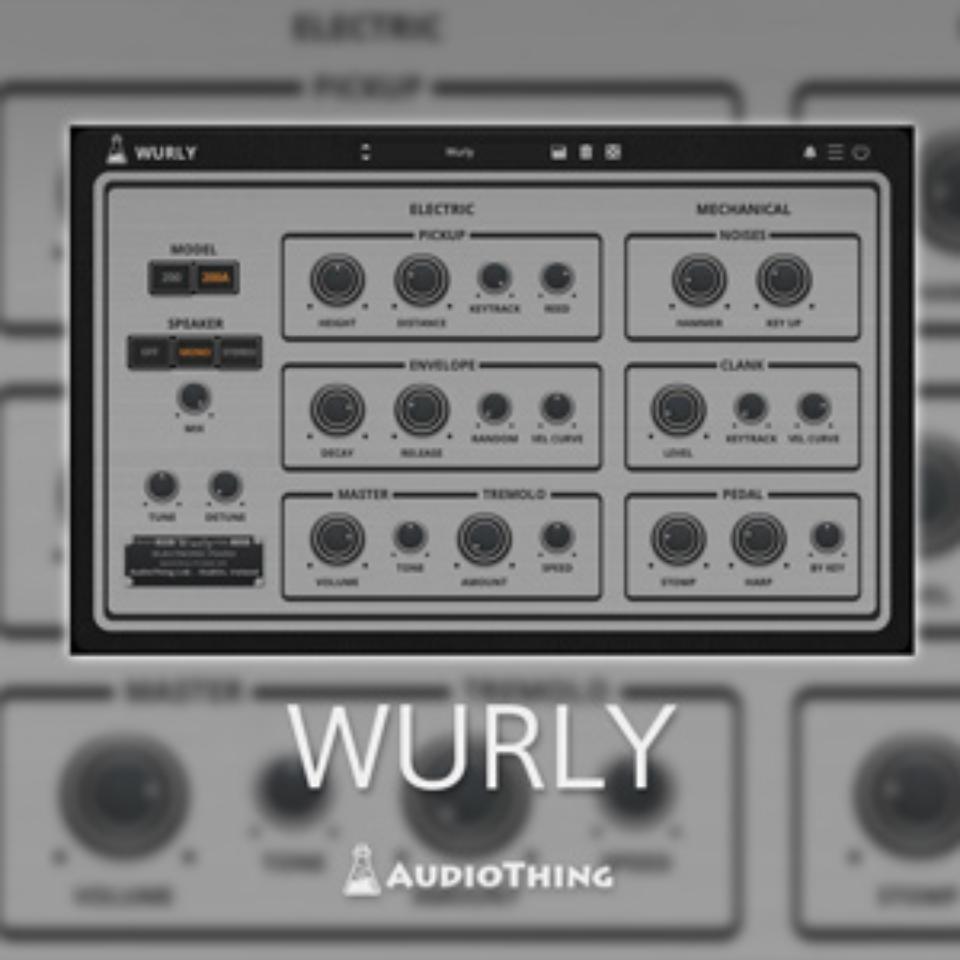 Audio Thing/WURLY【～05/01 期間限定特価キャンペーン】【オンライン納品】【在庫あり】