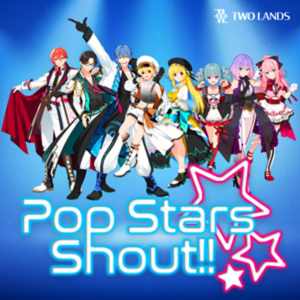 TWO LANDS/POP STARS SHOUT!! ダウンロード版【～05/12 期間限定特価キャンペーン】【オンライン納品】【在庫あり】