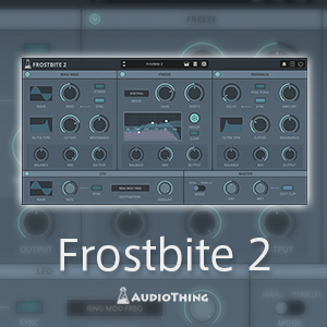 Audio Thing/FROSTBITE 2【～05/01 期間限定特価キャンペーン】【オンライン納品】【在庫あり】