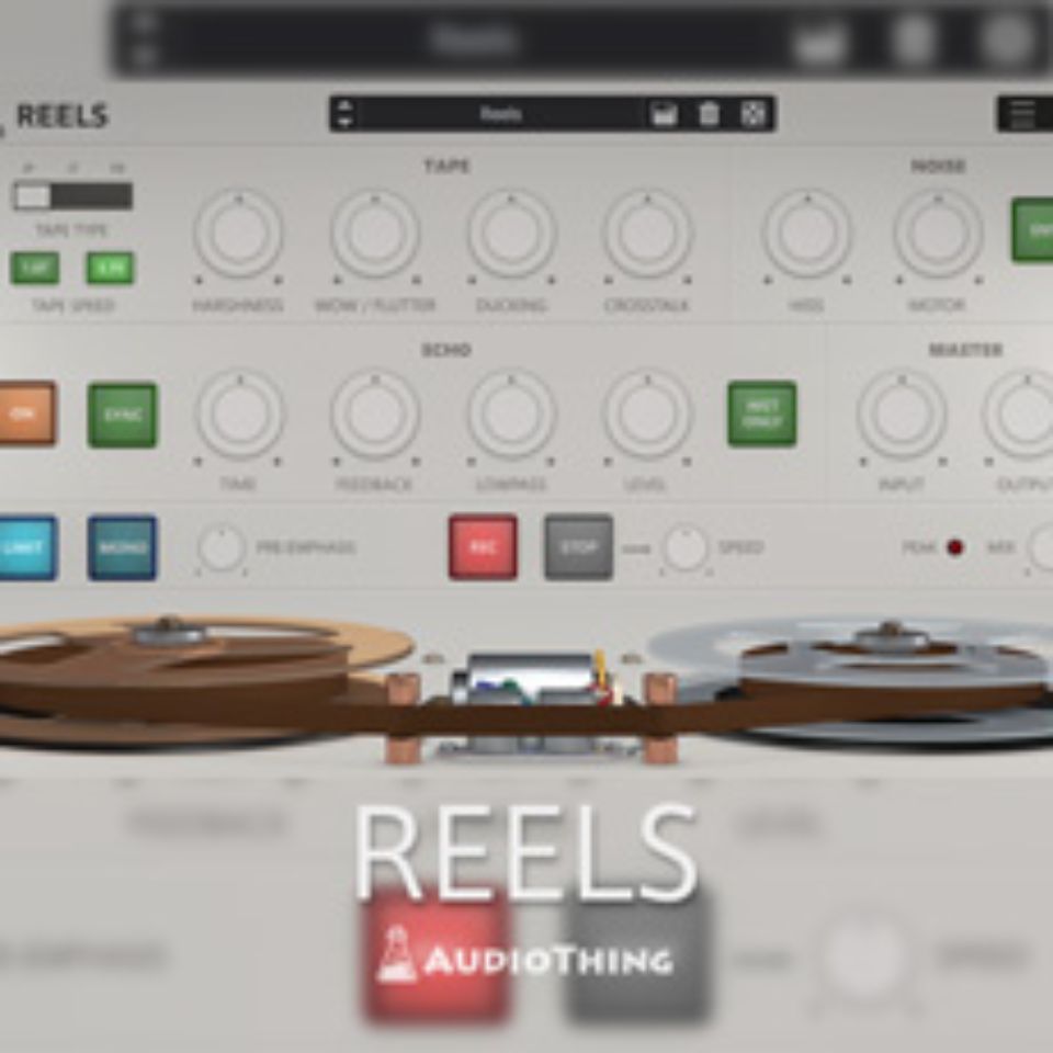Audio Thing/REELS【～05/01 期間限定特価キャンペーン】【オンライン納品】【在庫あり】