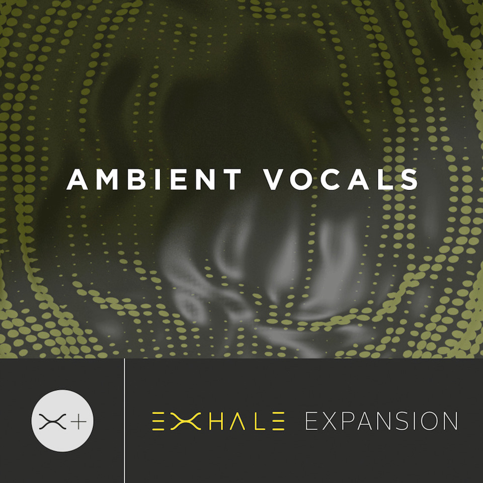 OUTPUT/AMBIENT VOCAL - EXHALE EXPANSION【～06/11 期間限定特価キャンペーン】【オンライン納品】【在庫あり】