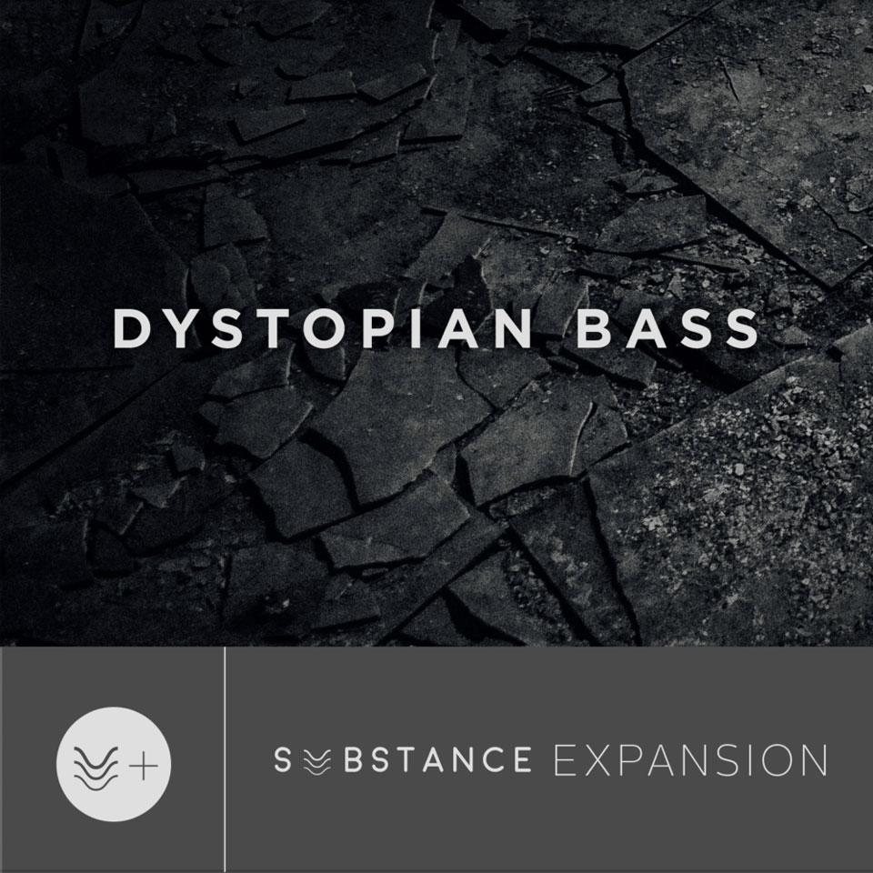 OUTPUT/DYSTOPIAN BASS - SUBSTANCE EXPANSION【～06/11 期間限定特価キャンペーン】【オンライン納品】【在庫あり】