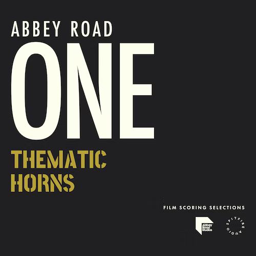 SPITFIRE AUDIO/ABBEY ROAD ONE: THEMATIC HORNS【～05/04 期間限定特価キャンペーン】【オンライン納品】【在庫あり】