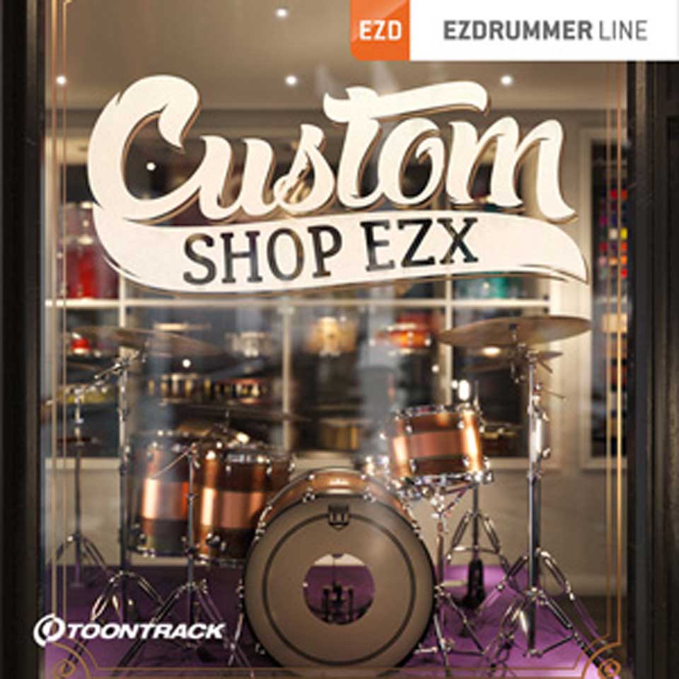 TOONTRACK/EZX CUSTOM SHOP【オンライン納品】【在庫あり】
