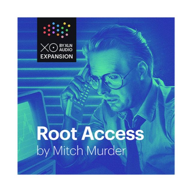 xln audio/XOpak Root Access by Mitch Murder【オンライン納品】