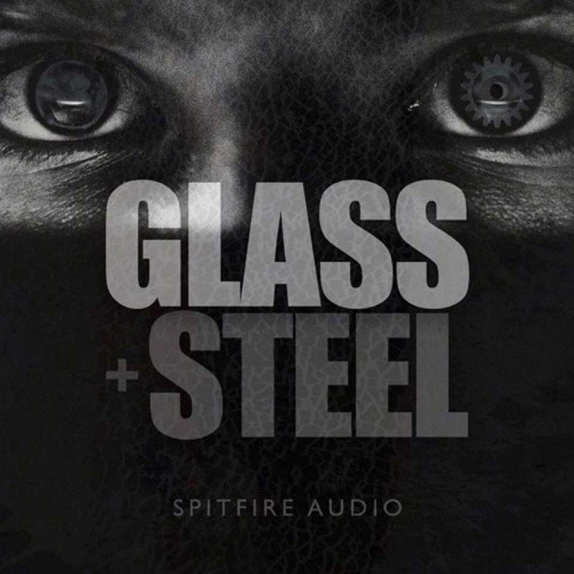 SPITFIRE AUDIO/GLASS AND STEEL【～05/04 期間限定特価キャンペーン】【オンライン納品】【在庫あり】