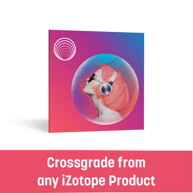 iZotope/Neoverb crossgrade from any paid iZotope product【オンライン納品】