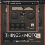 Audio Thing/THINGS - MOTOR【～07/31 期間限定特価キャンペーン】【オンライン納品】【在庫あり】