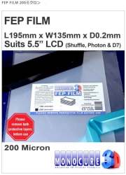 Monocure3D  SLA/LCD光造形式 3Dプリンター用FEPフィルム200ミクロン（Shuffle・Photon・WanhaoD7などスペアパーツ）