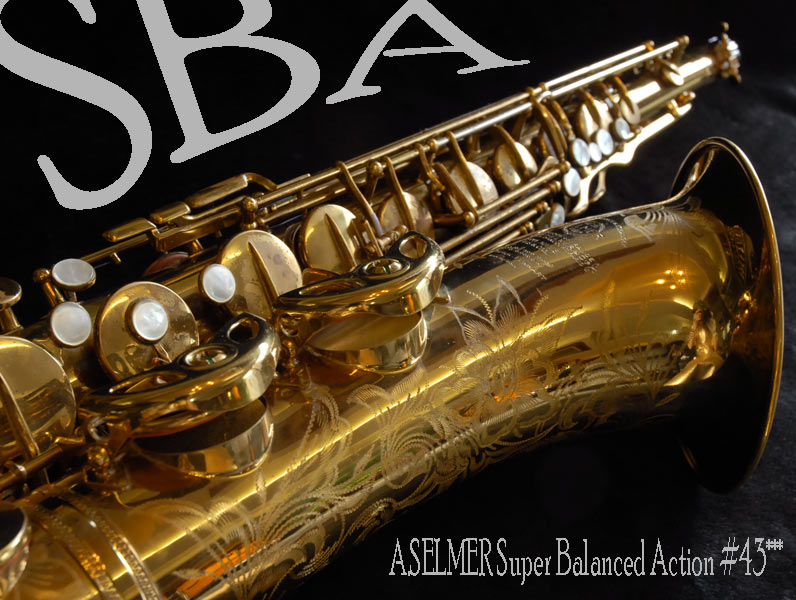 A.SELMER SBAテナー 43千番台　オリジナルLQ９５％