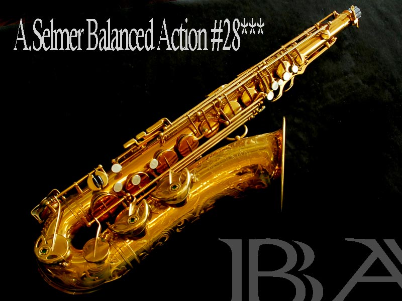 A.Selmer Balanced Action テナー　オリジナルLQ