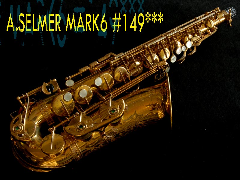 A.SELMER MARK6 14万番アルト オリジナルLQ　９０％