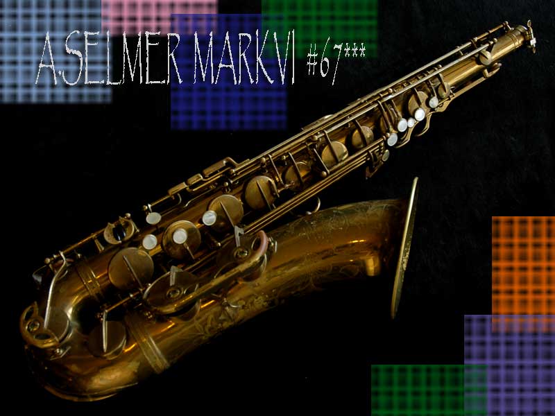A.SELMER MARK６テナー　６７千番　オリジナルLQ