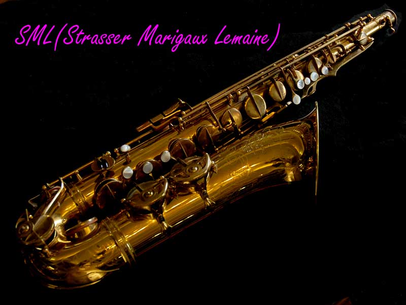 SML（Strasser Marigaux Lemaire） REV.D テナー　OH済