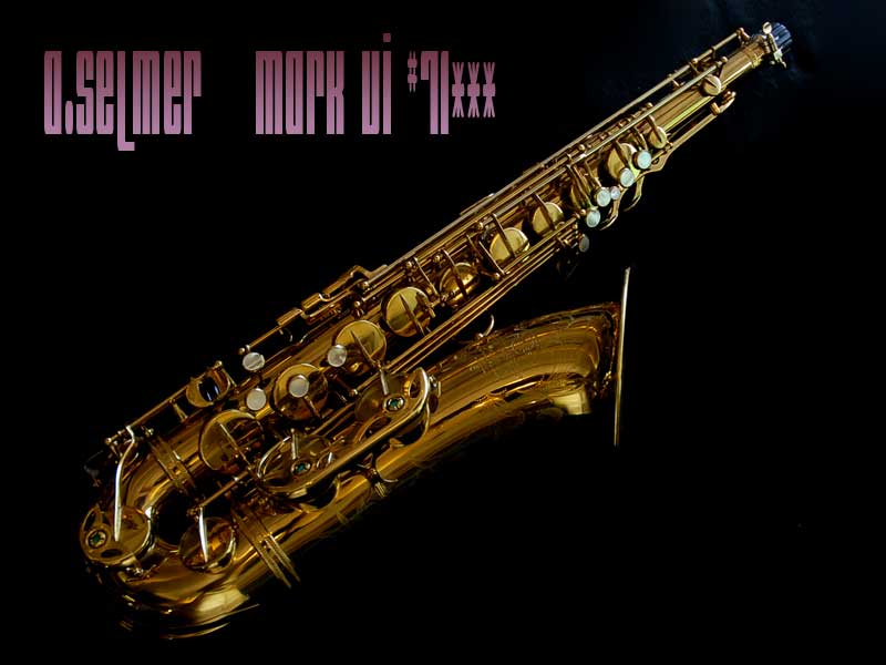 A.SELMER MARK VI テナー　71千番　美品