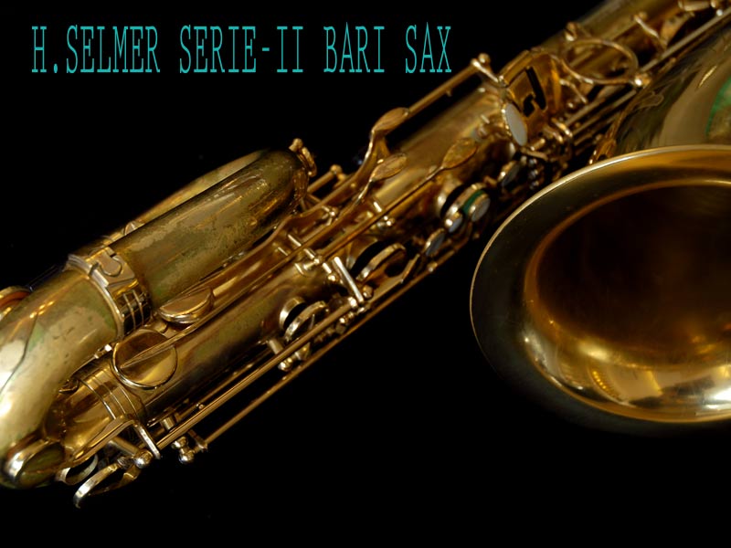 H.SELMER SERIE２ 彫刻付バリトンサックス