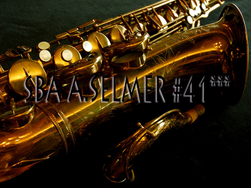 A.SELMER SBA 41千番　オリジナルラッカー超極上