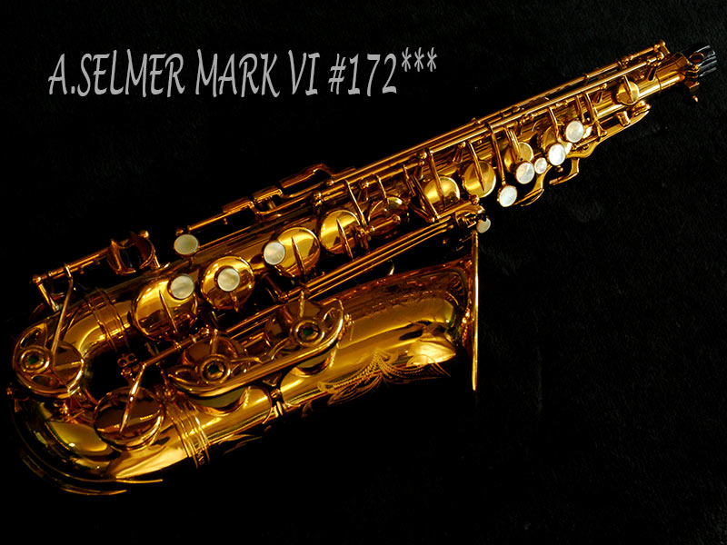 A.SELMER MARK VI　アルト　17万番台　超美品