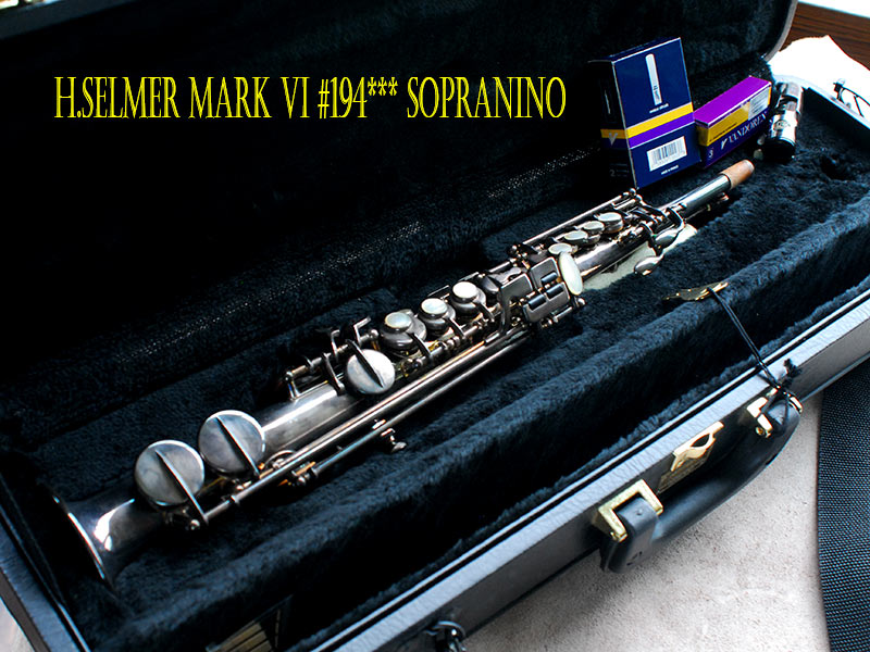 H.SELMER MARKVI　ソプラニーノ　銀メッキ19万番台