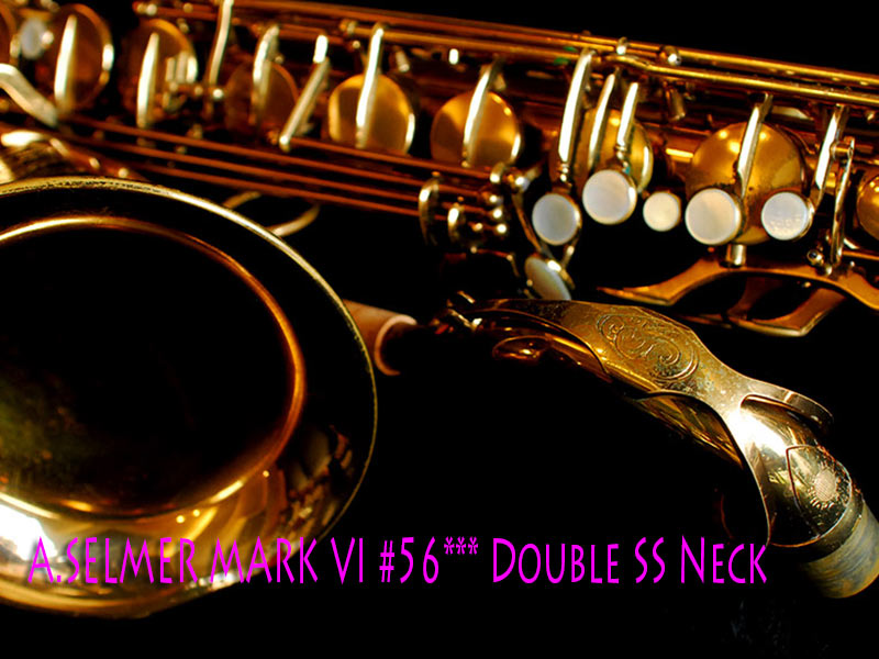 A.SELMER MARK VI　テナー DoubleS Neck オリジナルラッカー　
