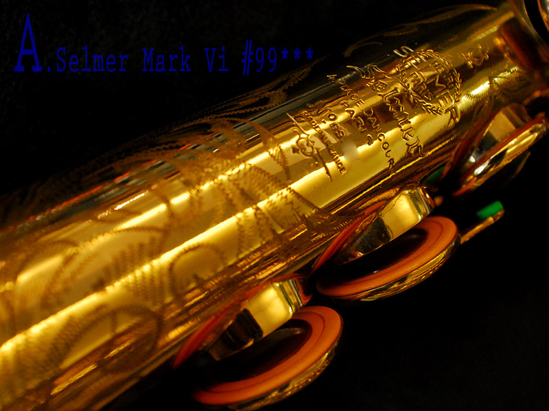A.SELMER　MARK VI　９９千番台　オリジナルLQ ソプラノサックス