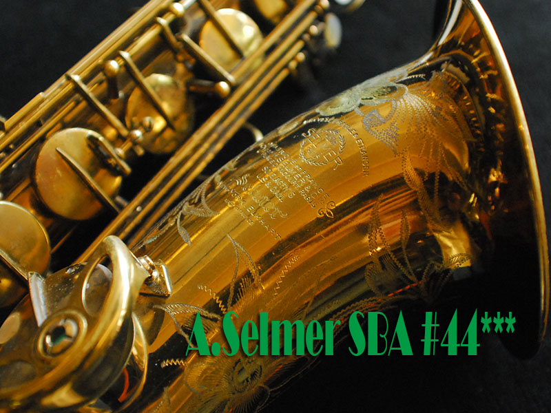 　A.SELMER  SBA 44千番台　オリジナルラッカー　テナーサックス