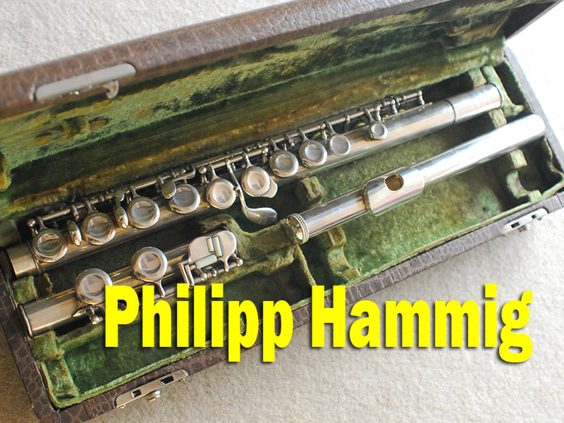 PHILILPP　HAMMIG　銀製フルート　サンキョウ頭部管