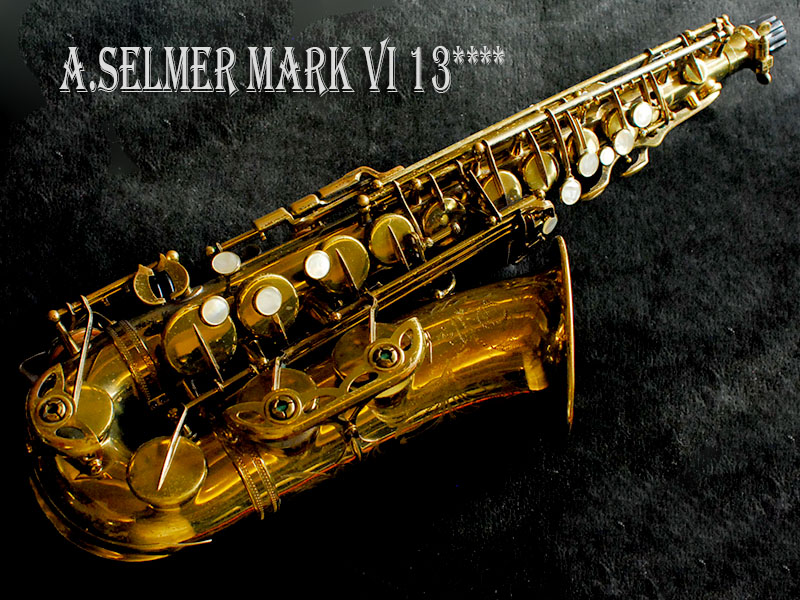 A.SELMER MARK VI 13万番台　オリジナルラッカー92％　アルトサックス