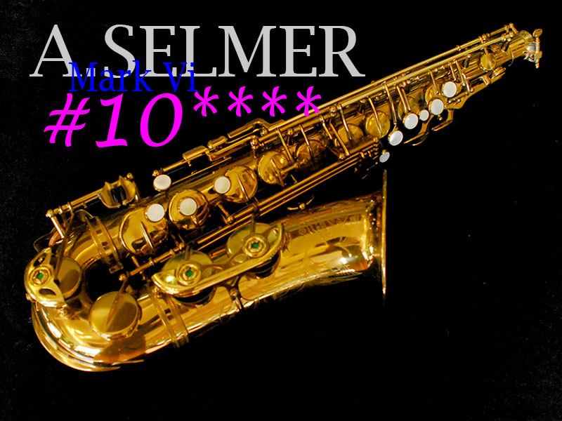 A.SELMER MARK VI 10万番台　オリジナルラッカー98％　アルトサックス