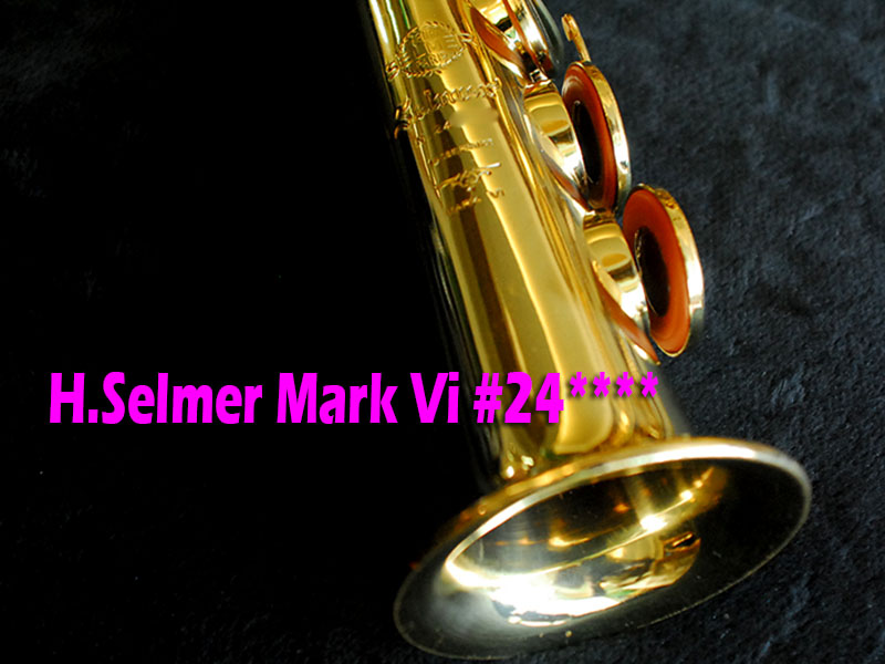H.SELMER MARK VI　24万番台　オリジナルラッカー９８％  希少なHigh-Fキー無しモデル  　ソプラノサックス