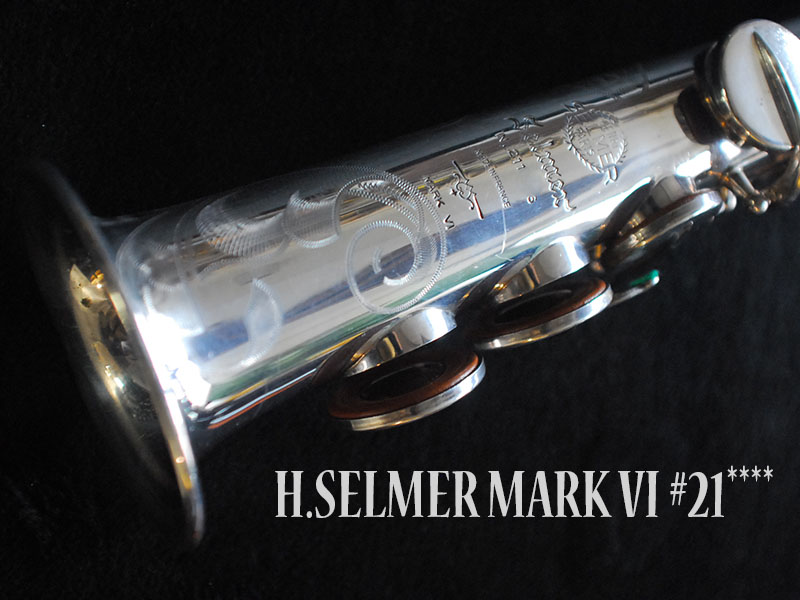 H.SELMER MARK VI　SP　21万番台　銀メッキ　HighF#キー無　ソプラノサックス