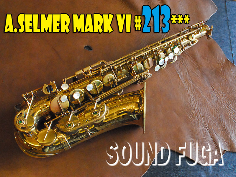 A.SELMER MARK VI 21万番台　オリジナルラッカー75％　アルトサックス